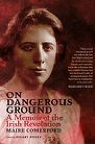 Knjiga On Dangerous Ground Maire Comerford
