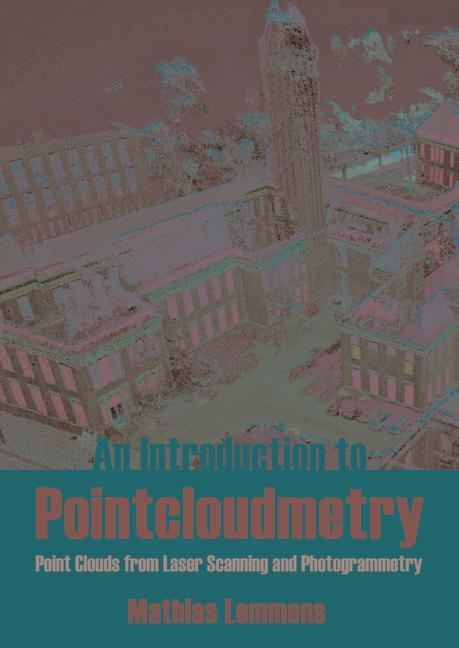 Knjiga Introduction to Pointcloudmetry Mathias Lemmens
