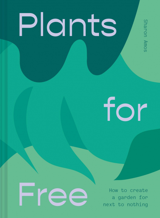 Книга Plants for Free SHARON AMOS