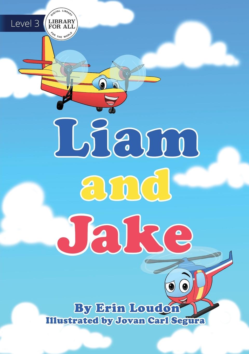 Knjiga Liam and Jake ERIN LOUDON