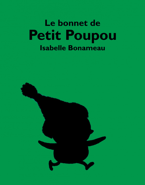 Carte Le bonnet de Petit Poupou Bonameau isabelle