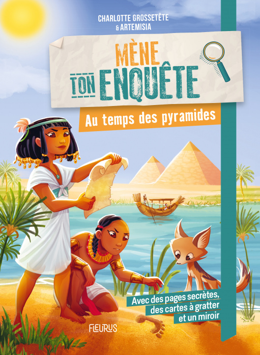 Knjiga Mène ton enquête - Au temps des pyramides Charlotte Grossetête
