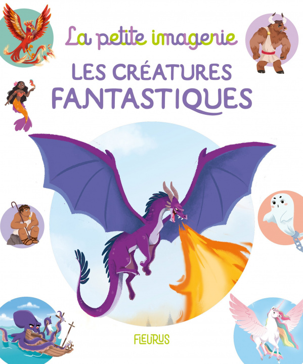 Kniha Les créatures fantastiques 