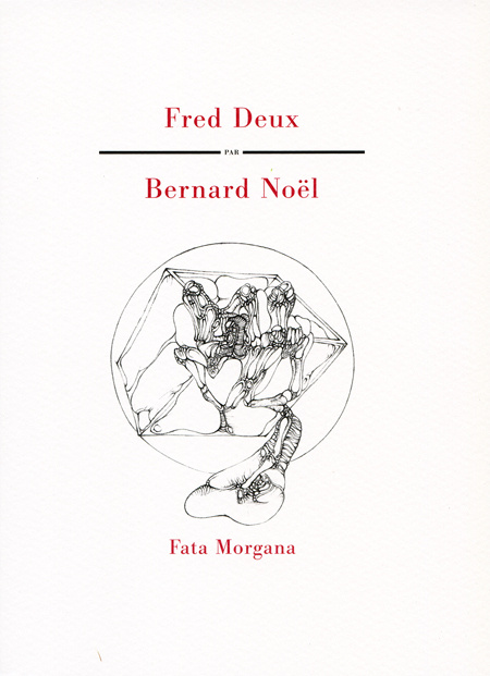 Kniha Fred Deux Bernard Noël