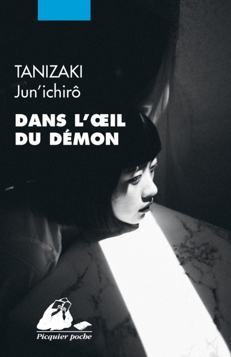 Kniha Dans l'oeil du démon Jun'ichiro TANIZAKI