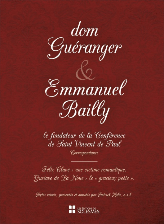 Carte Dom Guéranger et Emmanuel Bailly Patrick HALA