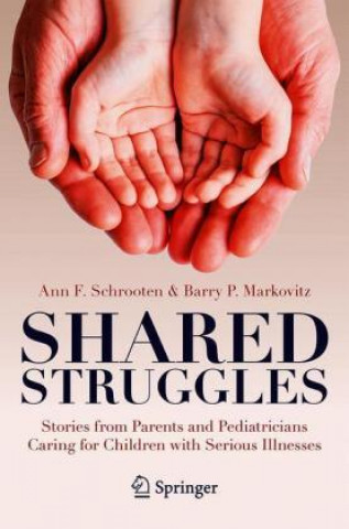 Knjiga Shared Struggles Ann F. Schrooten