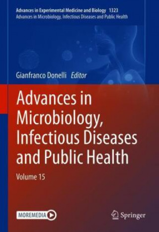 Book Advances in Microbiology, Infectious Diseases and Public Health 