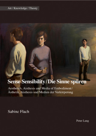 Βιβλίο Sense Sensibility / Die Sinne spueren Suzanne Anker