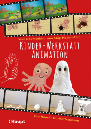 Könyv Kinder-Werkstatt Animation Dorina Tessmann