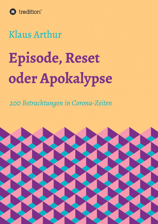 Knjiga Episode, Reset oder Apokalypse Klaus Arthur