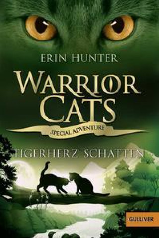 Carte Warrior Cats - Special Adventure. Tigerherz' Schatten Sylvia Bieker
