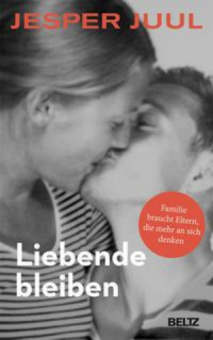 Knjiga Liebende bleiben Jesper Juul