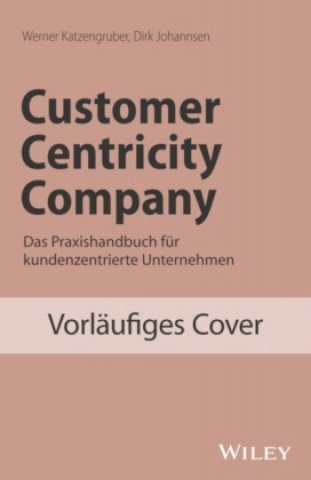Livro Das kundenzentrierte Unternehmen Dirk Johannsen