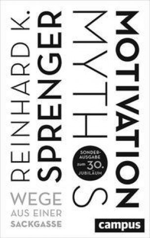 Boek Mythos Motivation Reinhard K. Sprenger