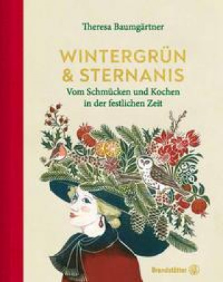 Kniha Wintergrün & Sternanis Theresa Baumgärtner