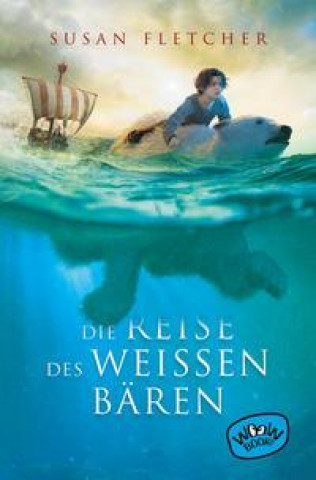 Kniha Die Reise des weißen Bären Bettina Münch