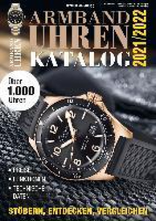 Książka Armbanduhren Katalog 2021/2022 - Rolex, Omega, Patek, Tudor u. v. m. 