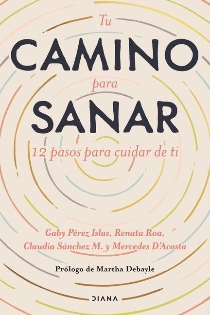 Kniha Tu Camino Para Sanar Claudia Sánchez