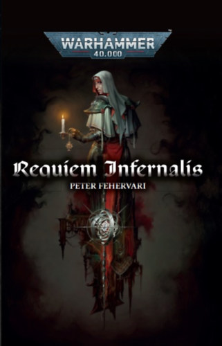 Könyv Requiem Infernalis Peter Fehervari