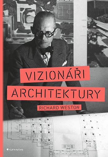 Book Vizionáři architektury Veronika Lásková