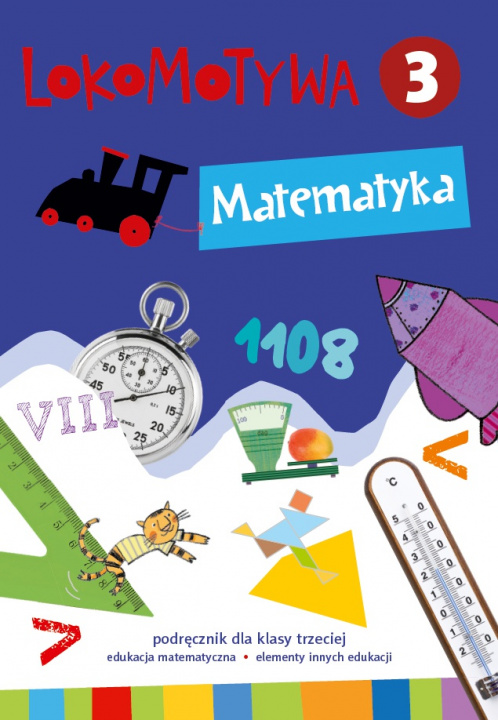 Kniha Lokomotywa 3 Matematyka Podręcznik Małgorzata Dobrowolska