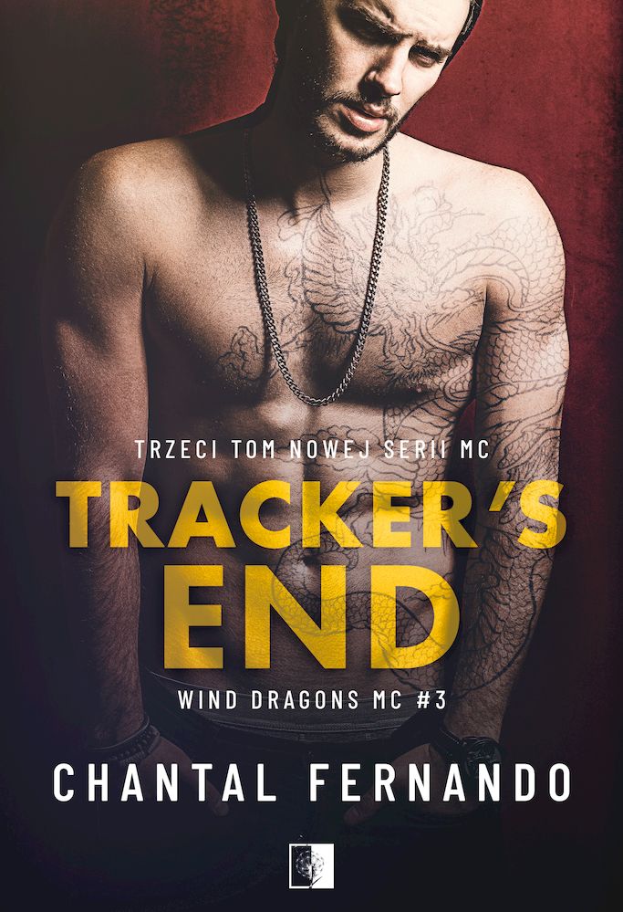 Kniha Tracker's End. Wind Dragons MC. Tom 3 Chantal Fernando