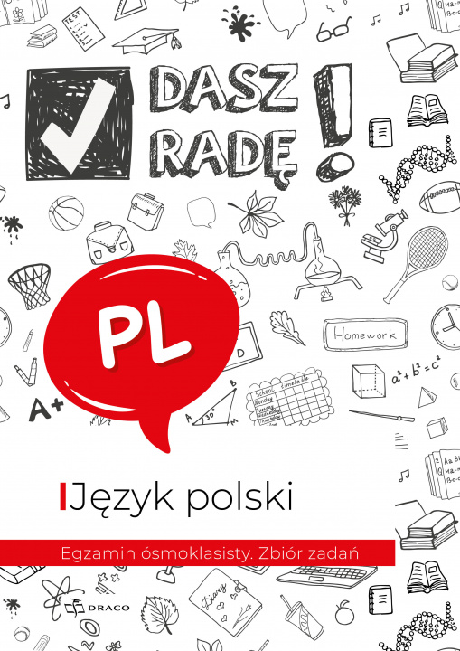 Knjiga Dasz radę! Egzamin ósmoklasisty. Zbiór zadań. Język polski 