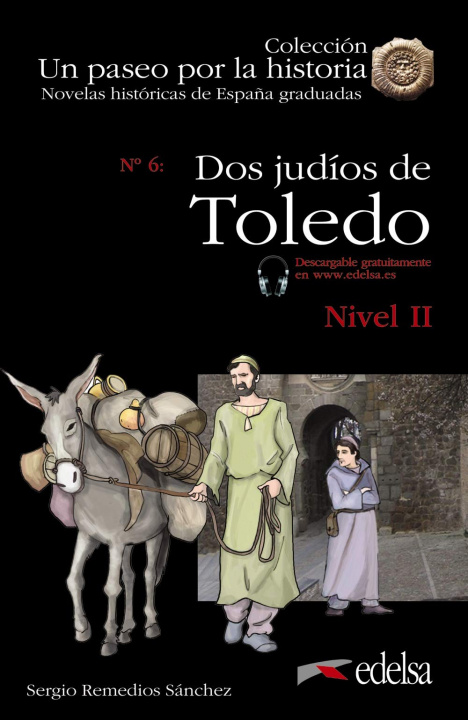 Book LH Dos judios de Toledo książka + audio online Nivel 2 Sergio Remedios Sánchez