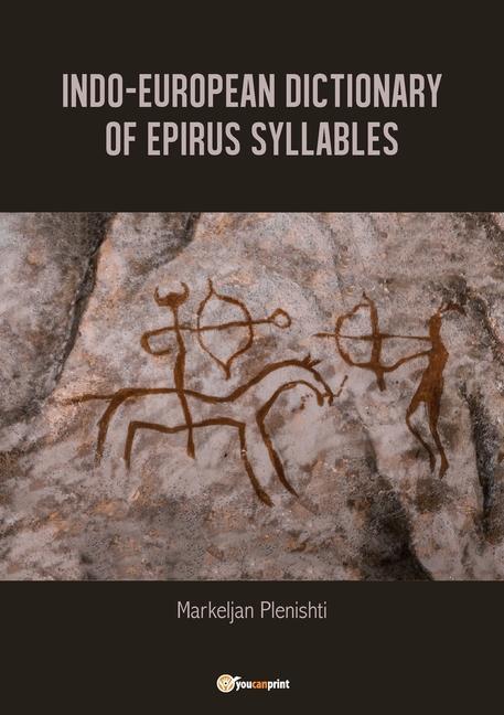 Book Indo-European dictionary of Epirus syllables. 