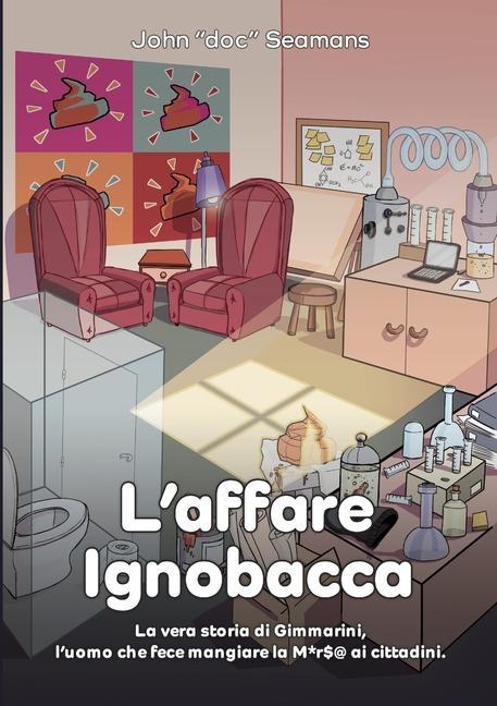 Knjiga L'Affare Ignobacca John Doc Seamans