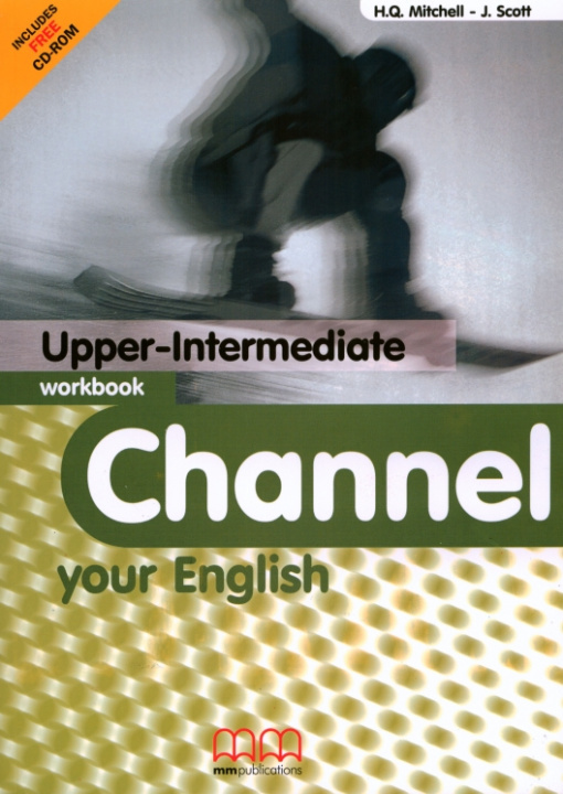 Kniha Channel Your English Upper-Inter WB H.Q. Mitchell