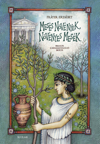 Kniha Mesés növények, növényes mesék Fráter Erzsébet