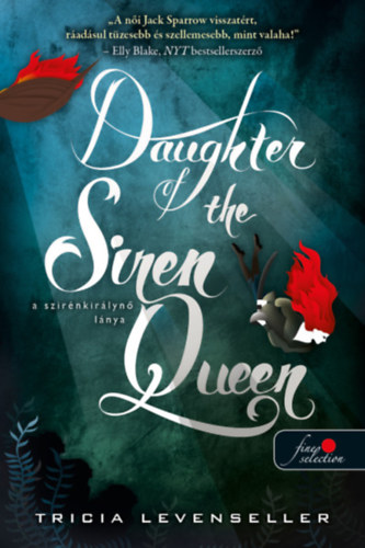 Kniha Daughter of the Siren Queen - A szirénkirálynő lánya Tricia Levenseller
