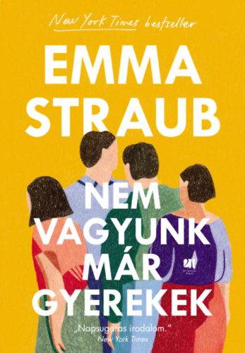 Kniha Nem vagyunk már gyerekek Emma Straub