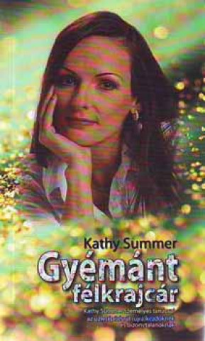 Carte Gyémánt félkrajcár Kathy Summer