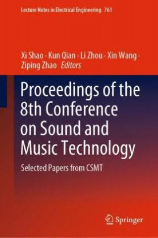 Carte Proceedings of the 8th Conference on Sound and Music Technology Kun Qian