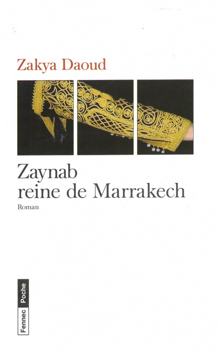 Kniha Zaynab, reine de Marrakech Daoud