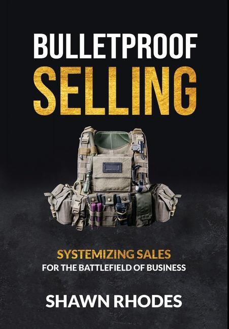 Kniha Bulletproof Selling Phil M. Jones