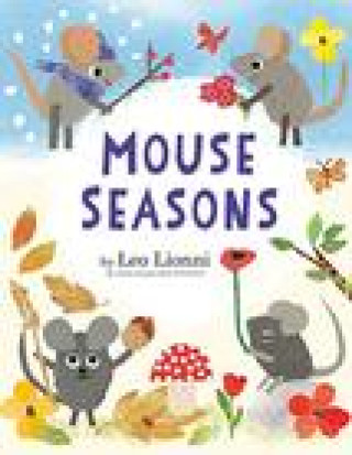 Knjiga Mouse Seasons Leo Lionni