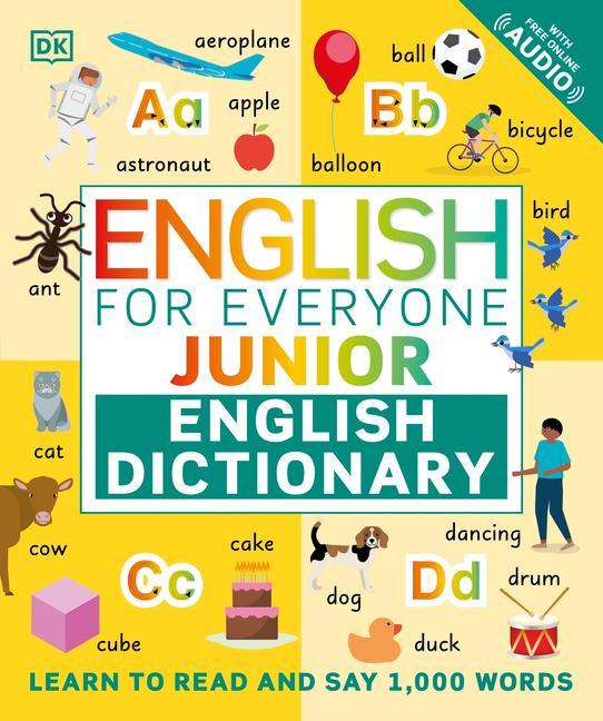 Kniha English for Everyone Junior English Dictionary: Learn to Read and Say 1,000 Words 