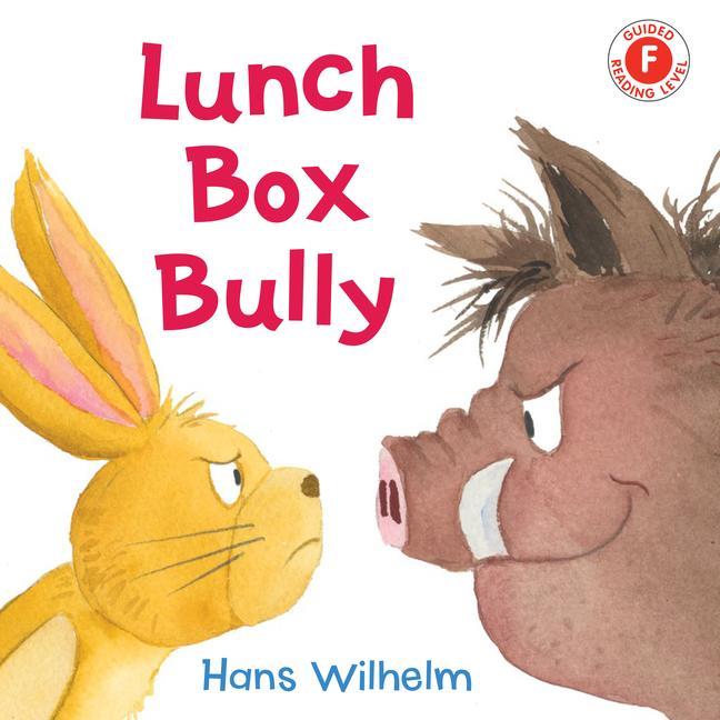 Knjiga Lunch Box Bully Wilhelm