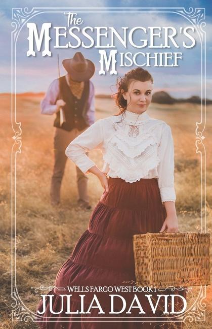 Book The Messenger's Mischief Julia David