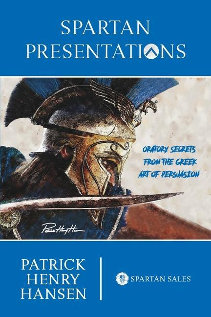 Libro Spartan Presentations Patrick Henry Hansen