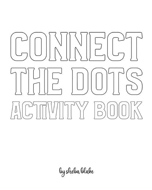 Carte Connect the Dots with Animals Activity Book for Children - Create Your Own Doodle Cover (8x10 Softcover Personalized Coloring Book / Activity Book) 