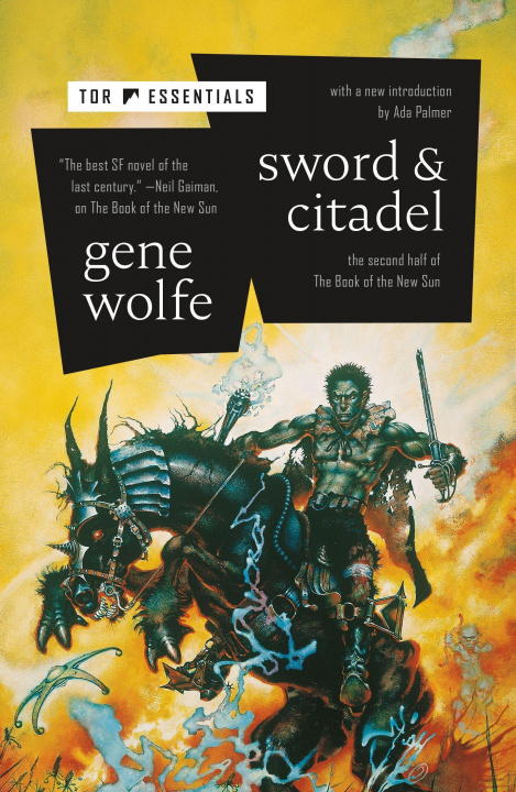 Kniha Sword & Citadel: The Second Half of the Book of the New Sun 