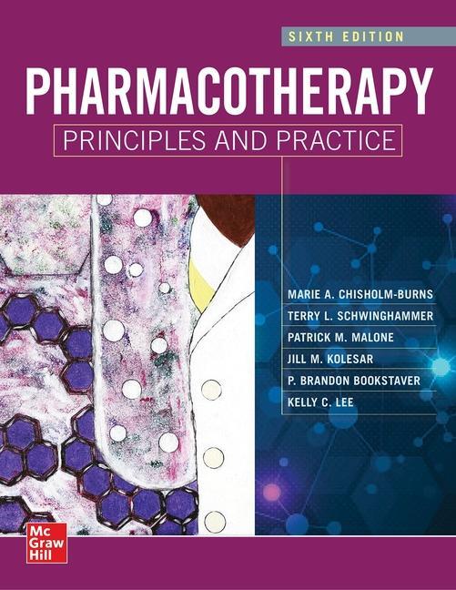 E-knjiga Pharmacotherapy Principles and Practice, Sixth Edition Terry L. Schwinghammer