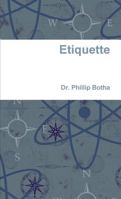 Knjiga Etiquette Phillip Botha
