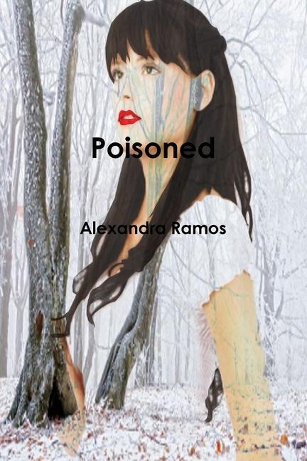 Knjiga Poisoned Alexandra Ramos