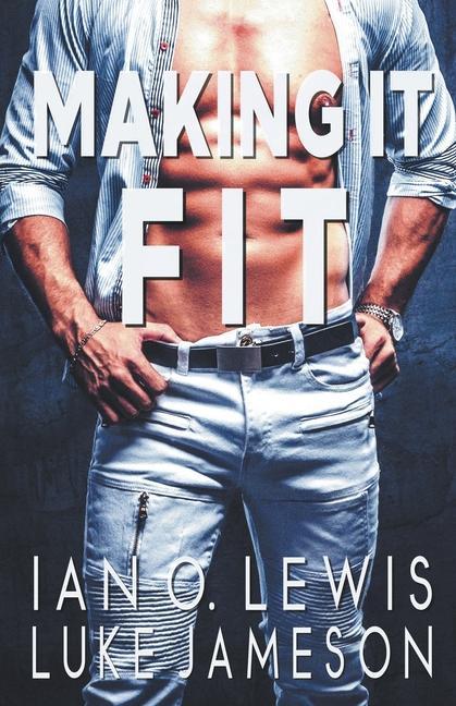 Libro Making It Fit Luke Jameson